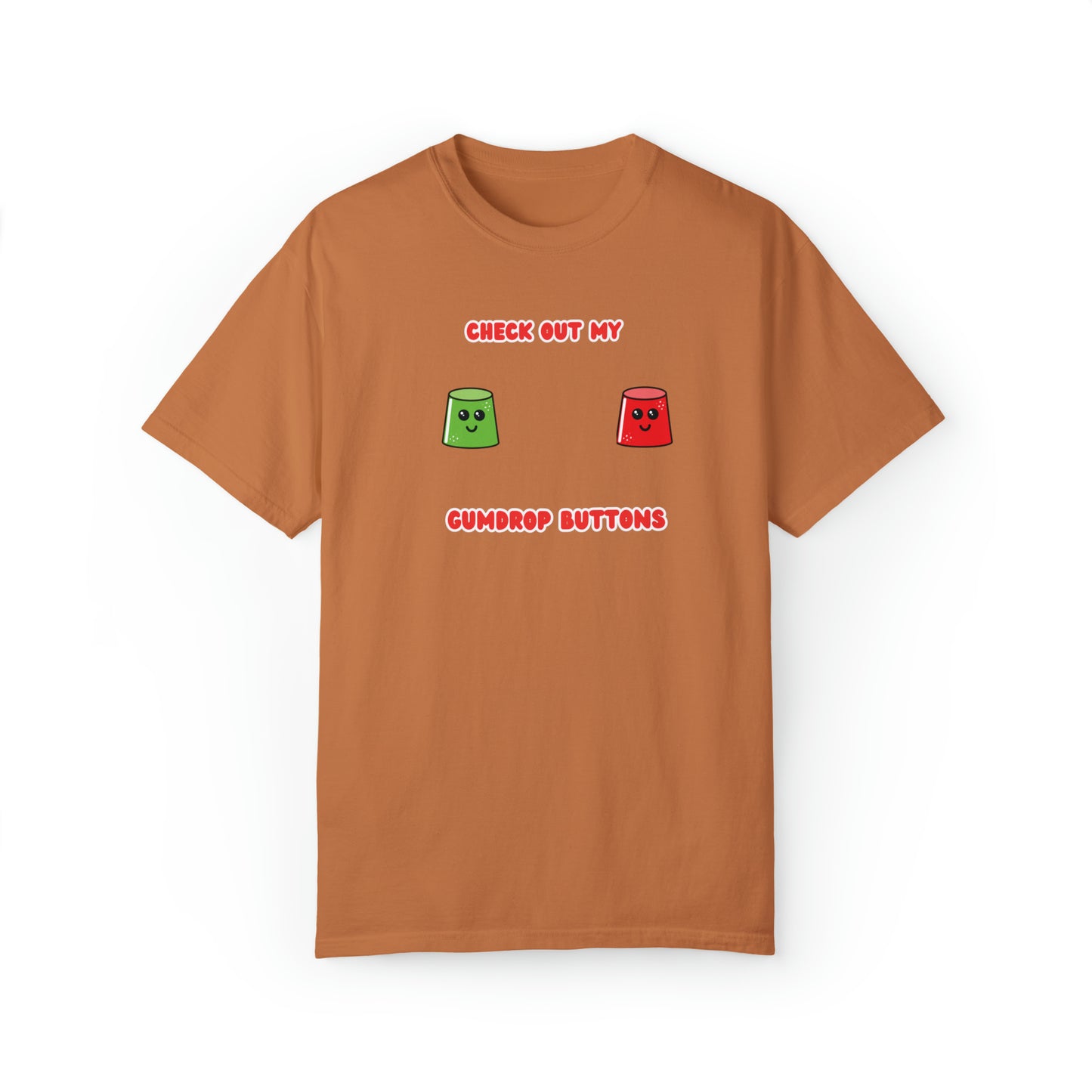 Gumdrop buttons Unisex Garment-Dyed T-shirt