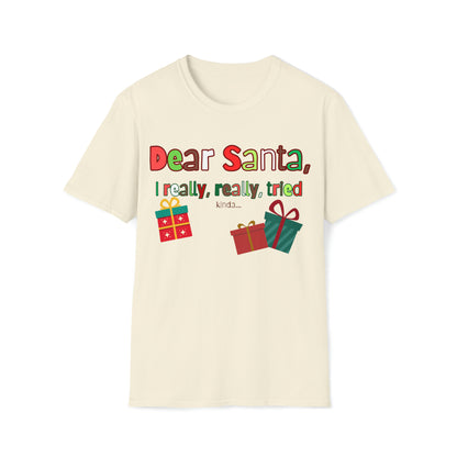 Santa, Sure You Did Unisex Softstyle T-Shirt