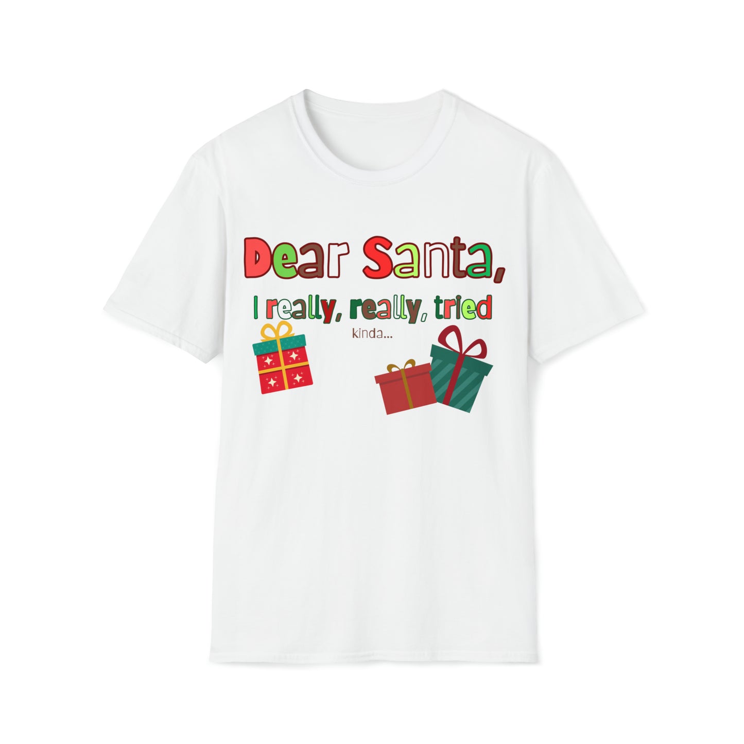 Santa, Sure You Did Unisex Softstyle T-Shirt