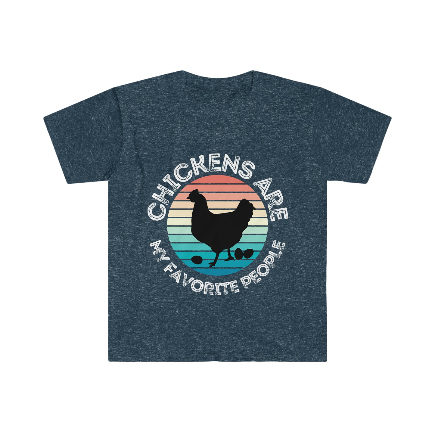 Chickens Are... Unisex Softstyle T-Shirt