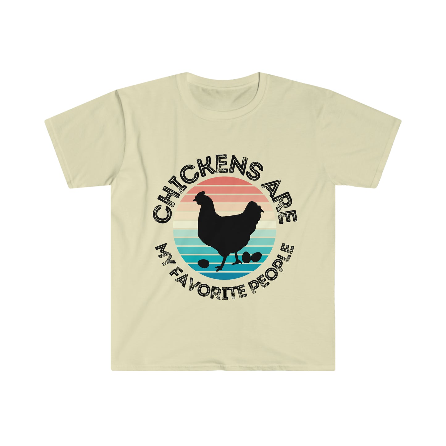 Chickens Are... Unisex Softstyle T-Shirt