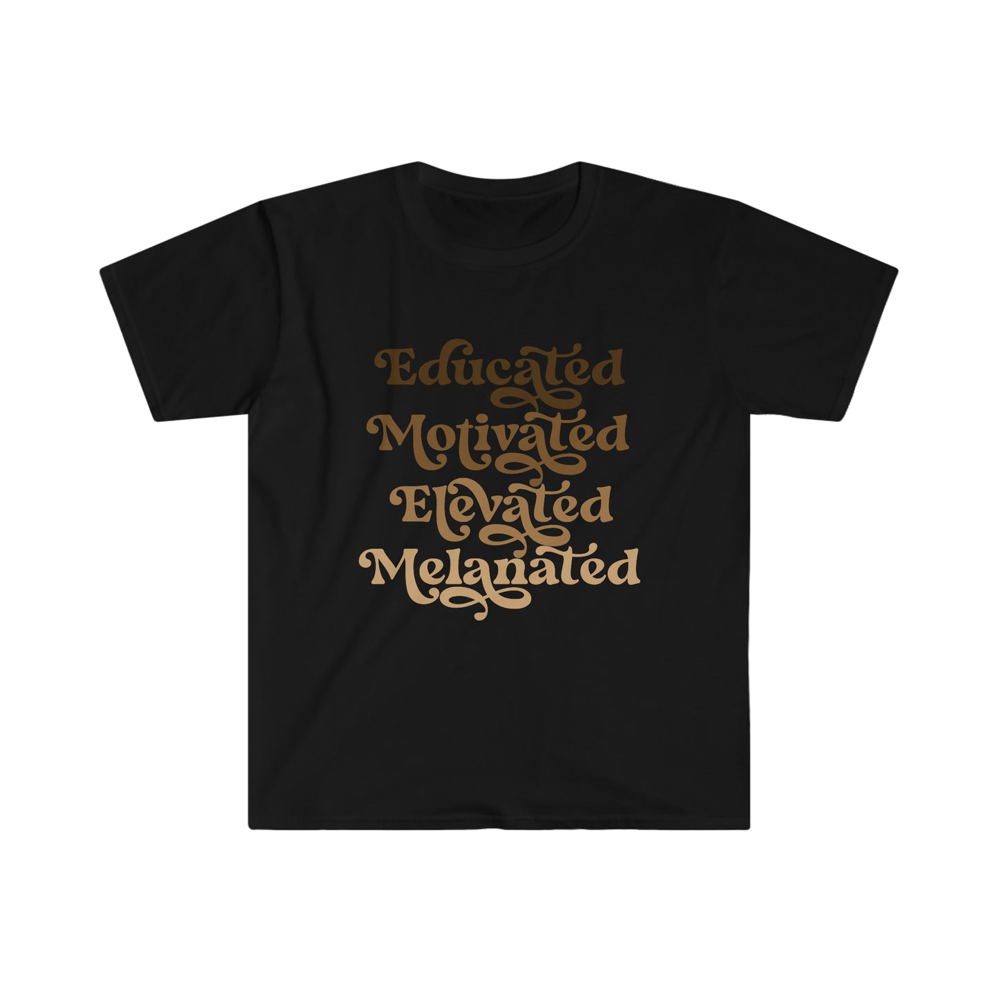 Educated, Motivated, Educated, Melanated Unisex Softstyle T-Shirt