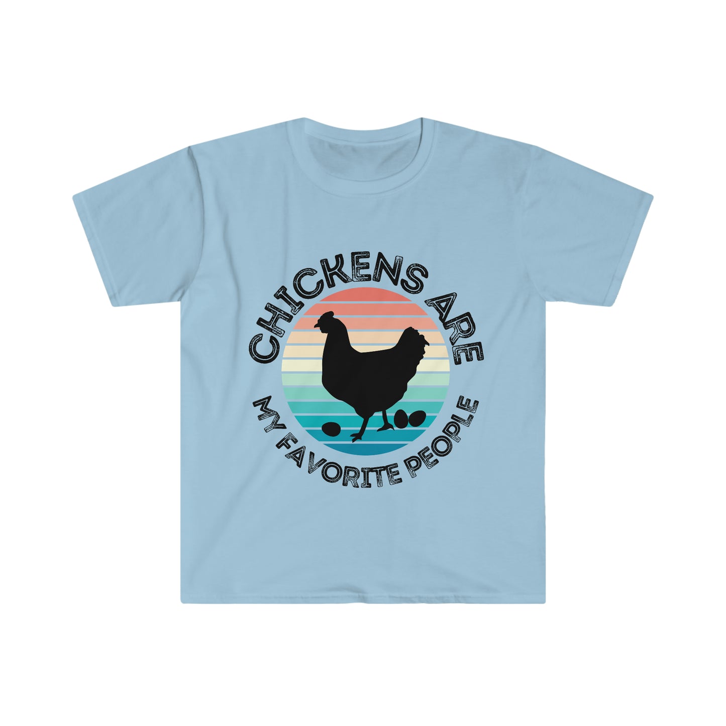 Chickens Are... Unisex Softstyle T-Shirt