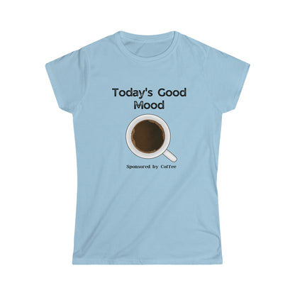 Coffee Good Mood Women's Softstyle Tee